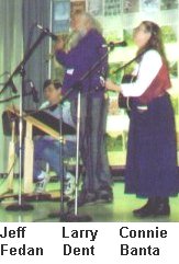 Jeff Fedan (hammered dulcimer), Larry Dent (flute), and Connie Banta (guitar and vocals)